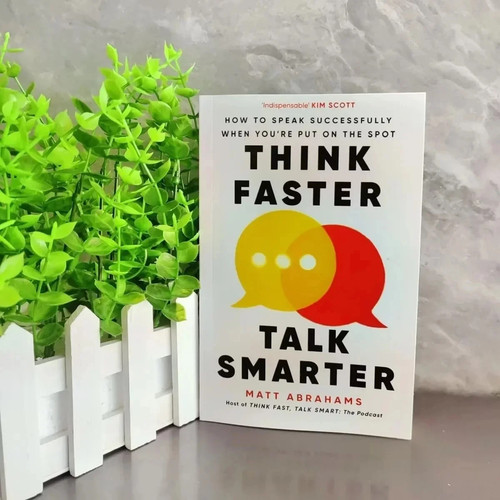 Think faster talk - think, how